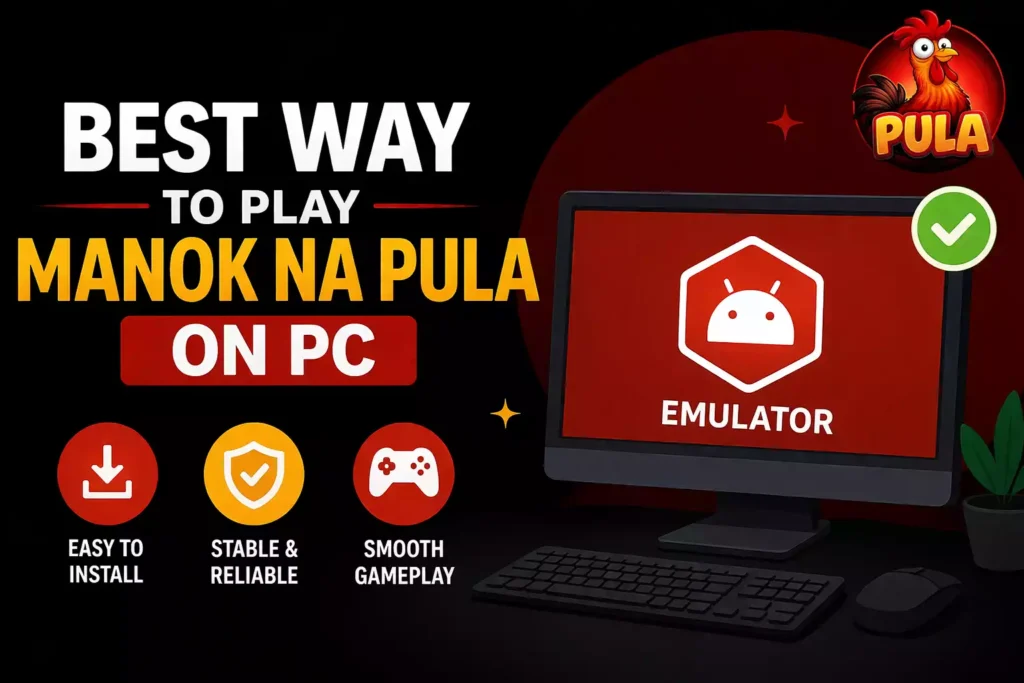 Manok Na Pula For PC