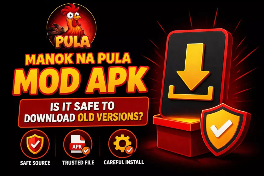 Manok Na Pula Old Versions MOD APK